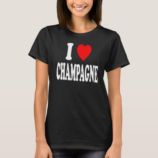 I Herz Liebe Champagne Celebration Party Ansammlun T-Shirt (Vorderseite)