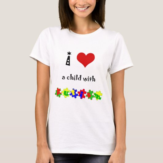 I Herz (Liebe) ein Kind mit Autismus T-Shirt (Vorderseite)