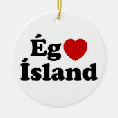 I Herz (Liebe) Island [Ég Elska Ísland] Island Keramik Ornament (Vorne)