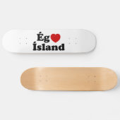 I Herz (Liebe) Island [Ég Elska Ísland] Island Skateboard (Horizontal)