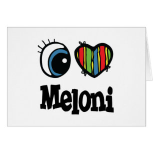 I Herz (Liebe) Meloni