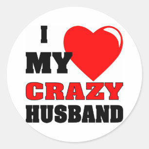 I (Herz) Liebe My Crazy Husband Runder Aufkleber