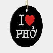 I Herz (Liebe) Pho Keramik Ornament (Rechts)