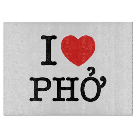 I Herz (Liebe) Pho Schneidebrett (Vorderseite)