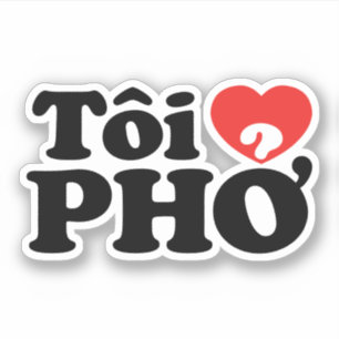 I Herz (Liebe) Pho (Tôi PHỞ) Vietnamesisch Aufkleber