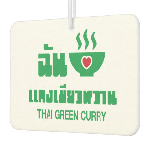 I Herz (Liebe) Thai Green Curry Autolufterfrischer