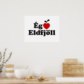 I Herz (Liebe) Vulkane [Ég Elska Eldfjöll] Poster (Küche)