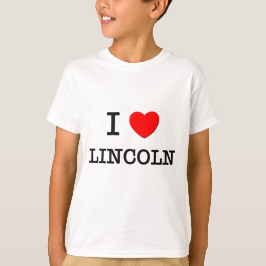 I Herz LINCOLN T-Shirt (Vorderseite)