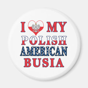 I Herz mein polnischer Amerikaner Busia Magnet