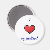 I (Herz) meine Pipeline Magnet (Vorderseite/Rückseite)