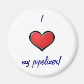 I (Herz) meine Pipeline Magnet (Vorne)