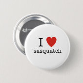 I Herz Sasquatch Button (Vorne & Hinten)