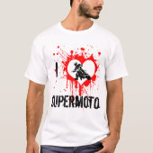 I Herz Supermoto T-Shirt (Vorderseite)