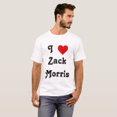 I Herz Zack Morris T-Shirt (Vorne ganz)