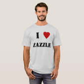 I Herz Zazzle T-Shirt (Vorne ganz)