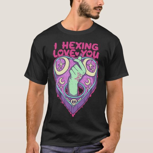 I Hexing Love You Halloween Necromancy Witch Occul T-Shirt (Vorderseite)