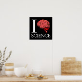I Hirnforschung (I Know Science) (I Liebe Science) Poster (Küche)