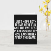 I Hope Both Teams Have Fun Players Kiss Karte (Gelbe Blume)