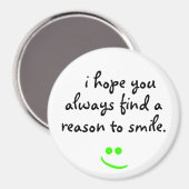 i hope you always find a reason to smile magnet (Vorderseite/Rückseite)