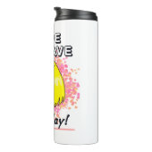 I hope you have a bad day! thermosbecher (Nach rechts gedreht)