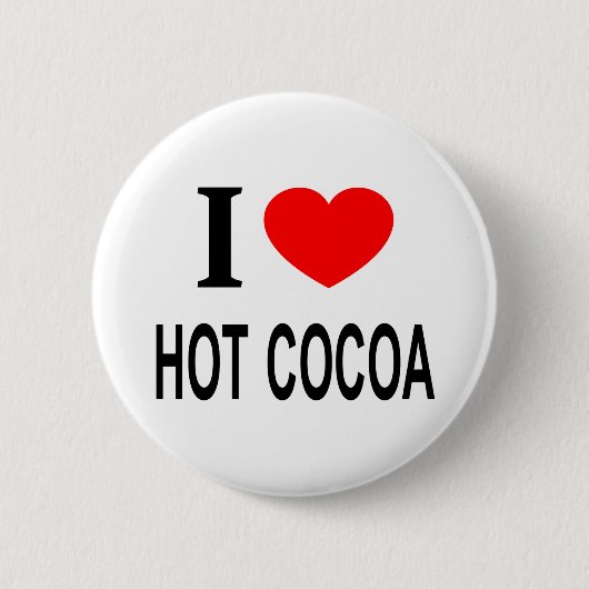 I ❤️ HOT COCOA I LOVE HOT COCOA I HEART HOT COCOA BUTTON (Vorderseite)