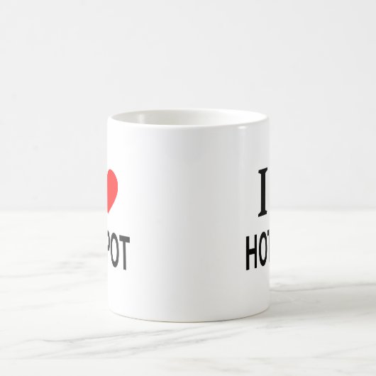 I ❤️ HOT POT I LOVE HOT POT I HEART HOT POT KAFFEETASSE (Mittel)