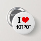 I ❤️ HOTPOT I LOVE HOTPOT I HEART HOTPOT BUTTON (Vorne & Hinten)