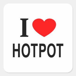 I ❤️ HOTPOT I LOVE HOTPOT I HEART HOTPOT QUADRATISCHER AUFKLEBER