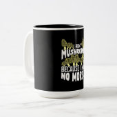 I Hunt Mushrooms Zweifarbige Tasse (Vorderseite Links)