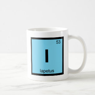 I - Iapetus Titan Chemie Periodensystem Symbol Kaffeetasse