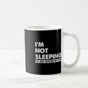 I&# ich schlafe nicht I&# ich ruhte nur meine Au Kaffeetasse
