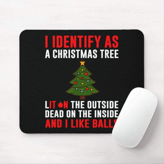I Identify As A Christmas Tree Lit On Outside Dead Mousepad (Mit Mouse)