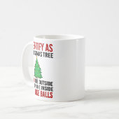 I Identify As A Christmas Tree Lit On The Outside  Kaffeetasse (Vorderseite Links)