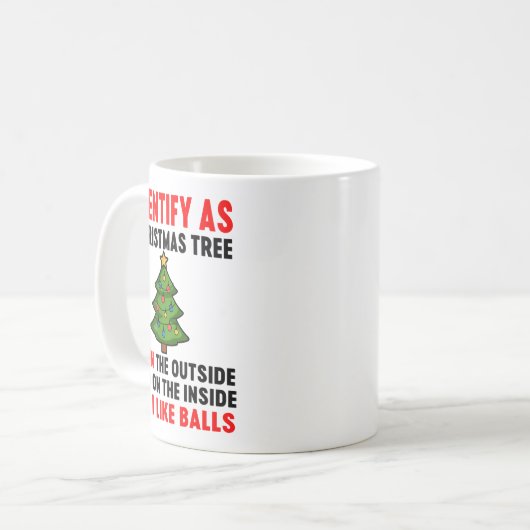 I Identify As A Christmas Tree Lit On The Outside  Kaffeetasse (Vorderseite Links)