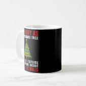 I Identify As A Christmas Tree Lit On The Outside Kaffeetasse (Vorderseite Links)