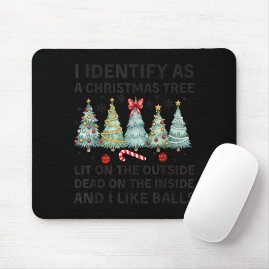 I Identify As A Christmas Tree Lit On The Outside Mousepad (Mit Mouse)
