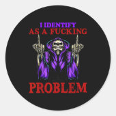 I Identify As A Foring Problem  Runder Aufkleber (Vorderseite)
