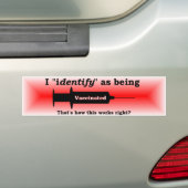 I identify as being vaccated red autoaufkleber (Auf Auto)
