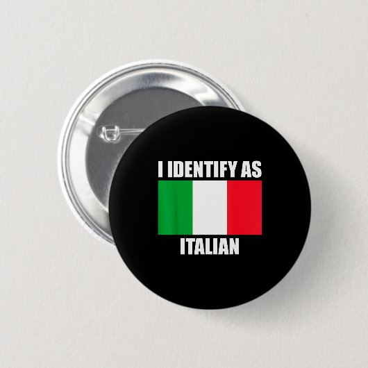 I Identify As Italian Funny Italy Flag  Button (Vorne & Hinten)