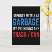 I Identify Myself As Garbage Supporters For Trump Karte (Gelbe Blume)