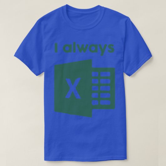 I immer Excel T-Shirt (Design vorne)