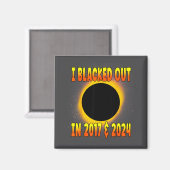 I In Blacked Out 2017 Total Solar Magnet (Vorderseite/Rückseite)