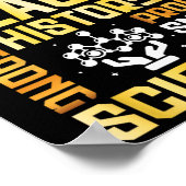 I Intelligent Black History Proud Scientist Strong Poster (Ecke)