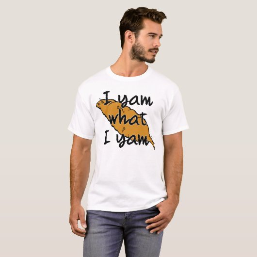 I Jamswurzel was i-Jamswurzel! T-Shirt (Vorne ganz)