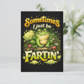 I Just Be Fartin’ Dankeskarte (Stehend Vorderseite)