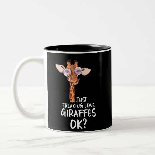 I just Freaking Liebe Giraffen - Giraffen Niedlich Zweifarbige Tasse (Links)