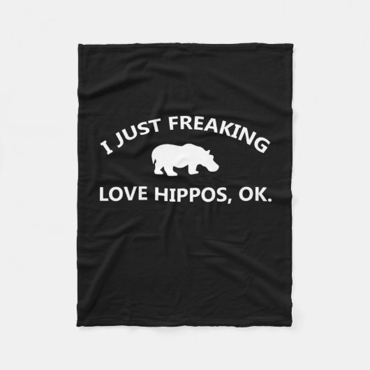 I Just Freaking Love Hippos Gift Fleecedecke (Vorderseite)