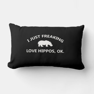 I Just Freaking Love Hippos Gift Lendenkissen