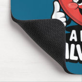 I Just Got A New Valve Job Open Heart Surgery Byp  Mousepad (Ecke)