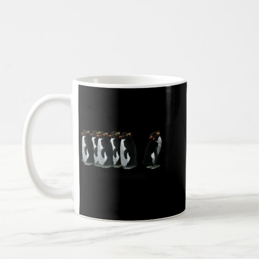 I just Gotta Be Me Penguin - Rockhopper Penguins Kaffeetasse (Links)